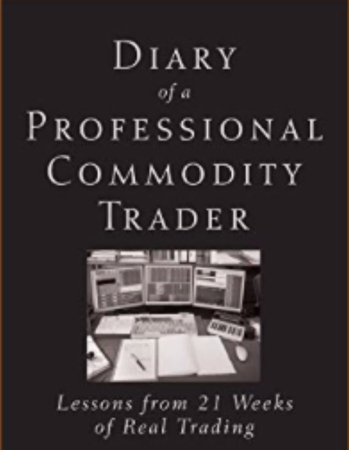 Diary of a professional commodity trader